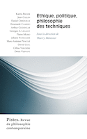 Pistes, no 01 : Éthique, politique, philosophie des techniques